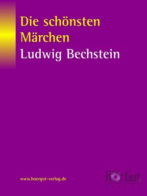 cover image of Die schönsten Märchen von Ludwig Bechstein